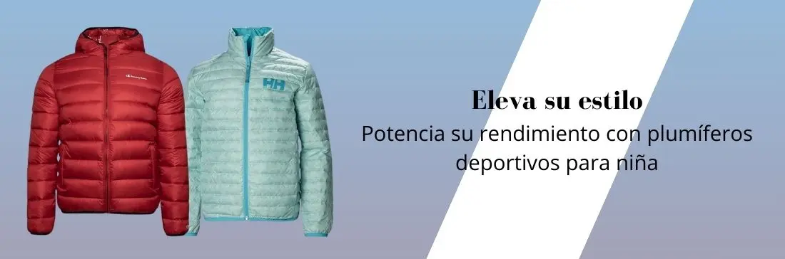 Los mejores plumíferos deportivos de niña